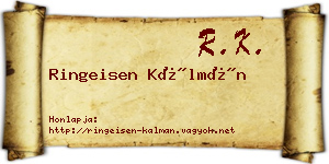 Ringeisen Kálmán névjegykártya